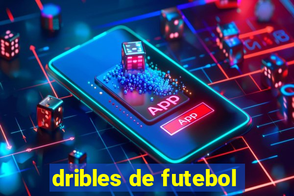 dribles de futebol